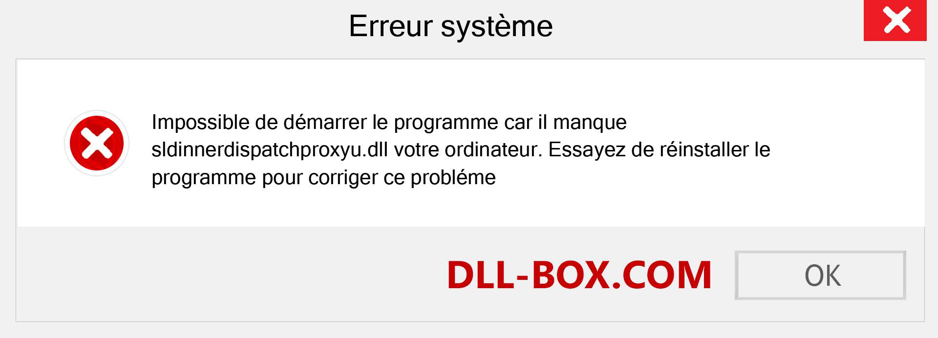 Le fichier sldinnerdispatchproxyu.dll est manquant ?. Télécharger pour Windows 7, 8, 10 - Correction de l'erreur manquante sldinnerdispatchproxyu dll sur Windows, photos, images